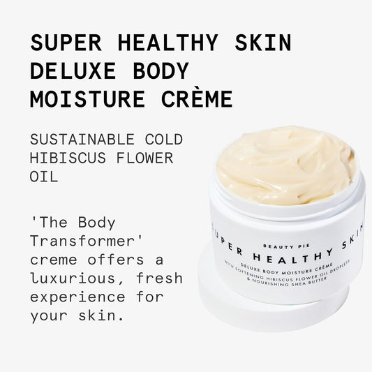 Beauty Pie Super Healthy Skin Deluxe Body Crème – Rich Hydration Body Butter with Cold-Pressed Hibiscus Oil, Hyaluronic Acid & Vitamin E – 8.45oz Nourishing Body Moisturizer for Dry & Mature Skin